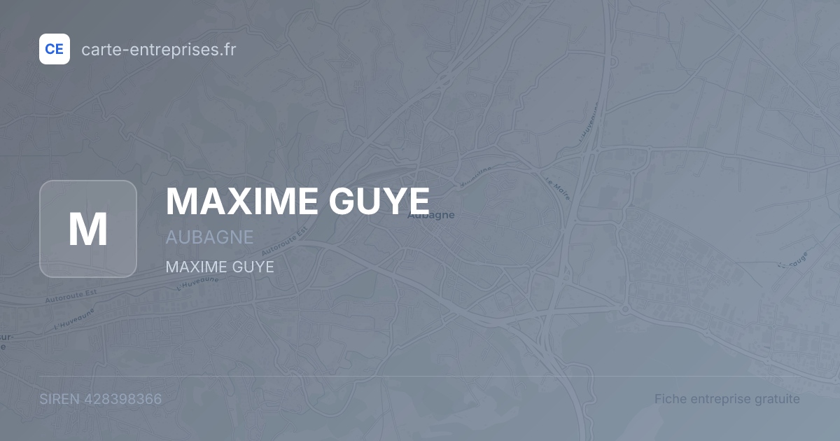 MAXIME GUYE — 428398366 — fiche entreprise