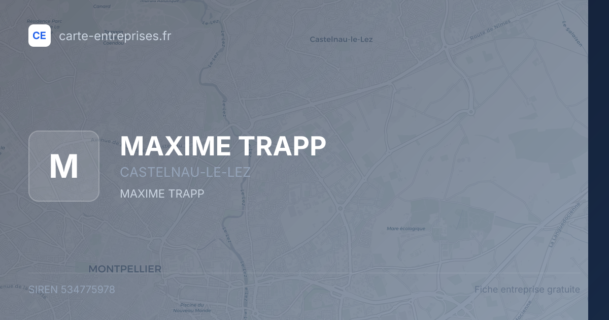 MAXIME TRAPP — 534775978 — fiche entreprise