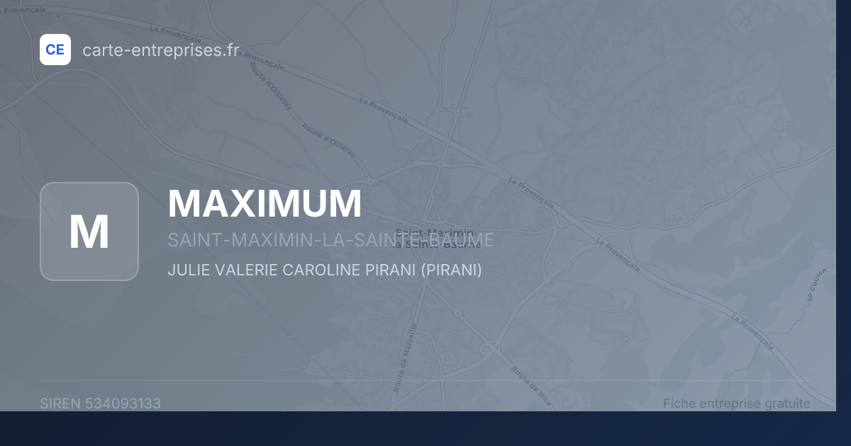 MAXIMUM — 534093133 — fiche entreprise