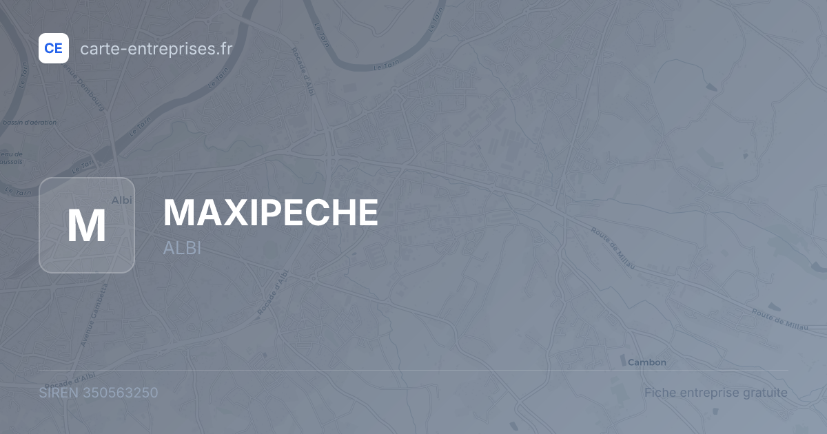 MAXIPECHE — 350563250 — fiche entreprise
