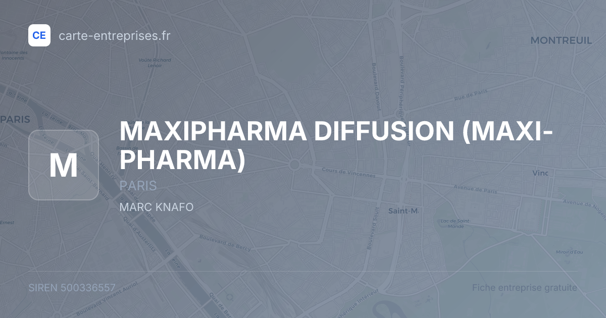 MAXIPHARMA DIFFUSION (MAXI-PHARMA) — 500336557 — fiche entreprise