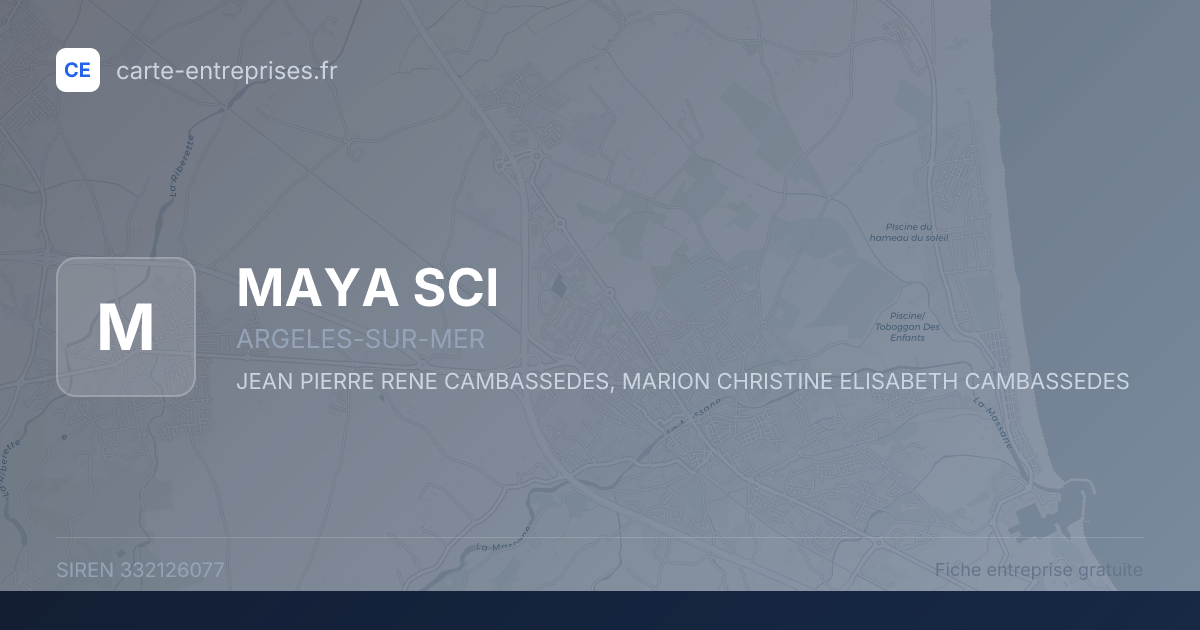MAYA SCI — 332126077 — fiche entreprise