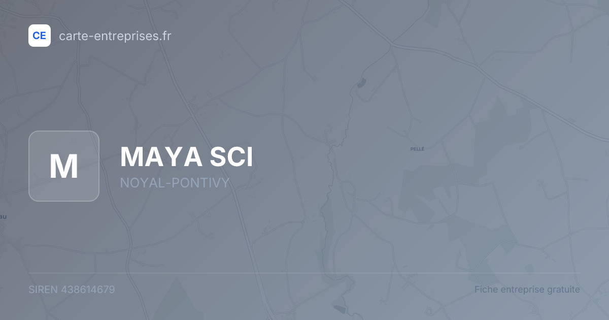MAYA SCI — 438614679 — fiche entreprise