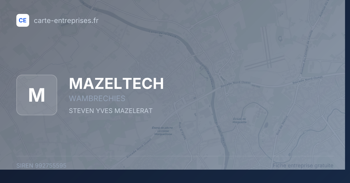 MAZELTECH — 992755595 — fiche entreprise
