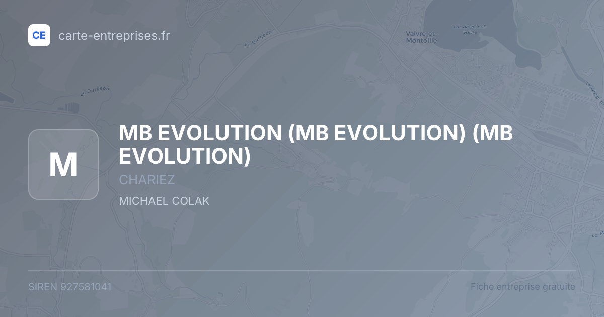 MB EVOLUTION (MB EVOLUTION) (MB EVOLUTION) — 927581041 — fiche entreprise