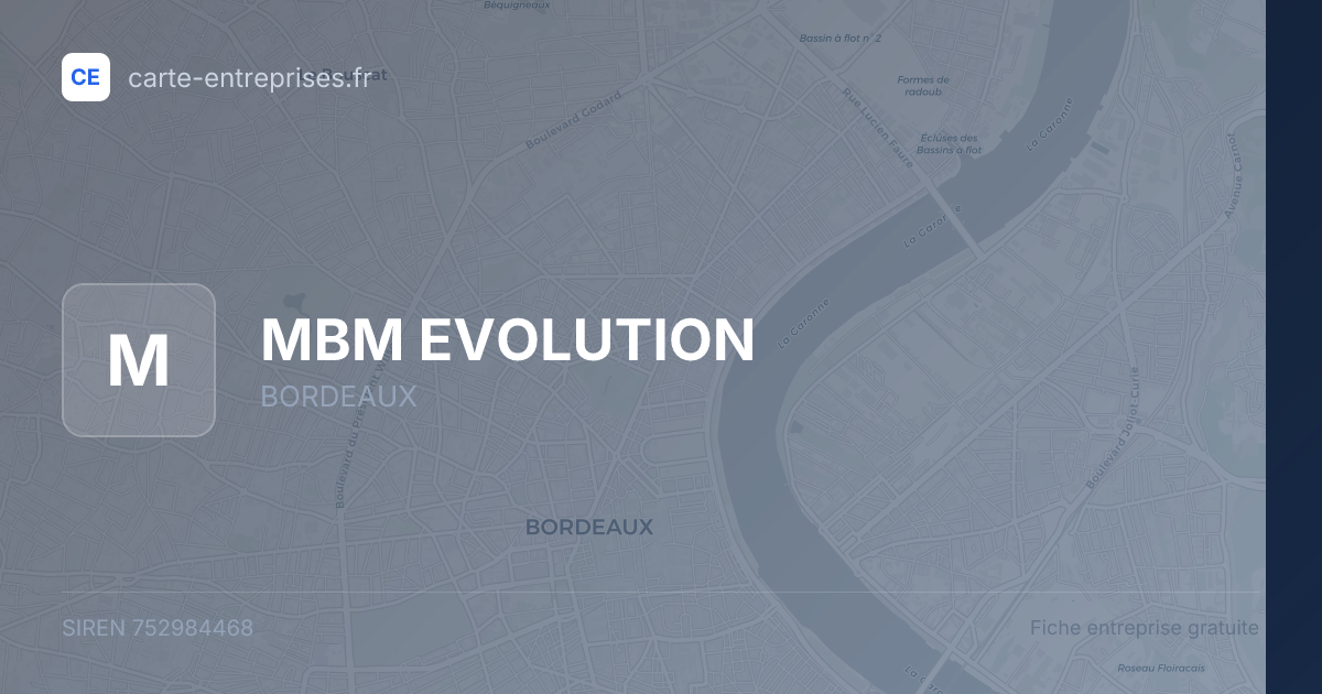 MBM EVOLUTION — 752984468 — fiche entreprise