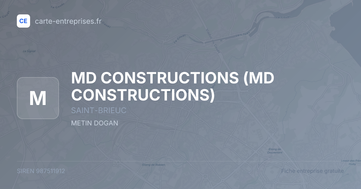 MD CONSTRUCTIONS — 987511912 — fiche entreprise