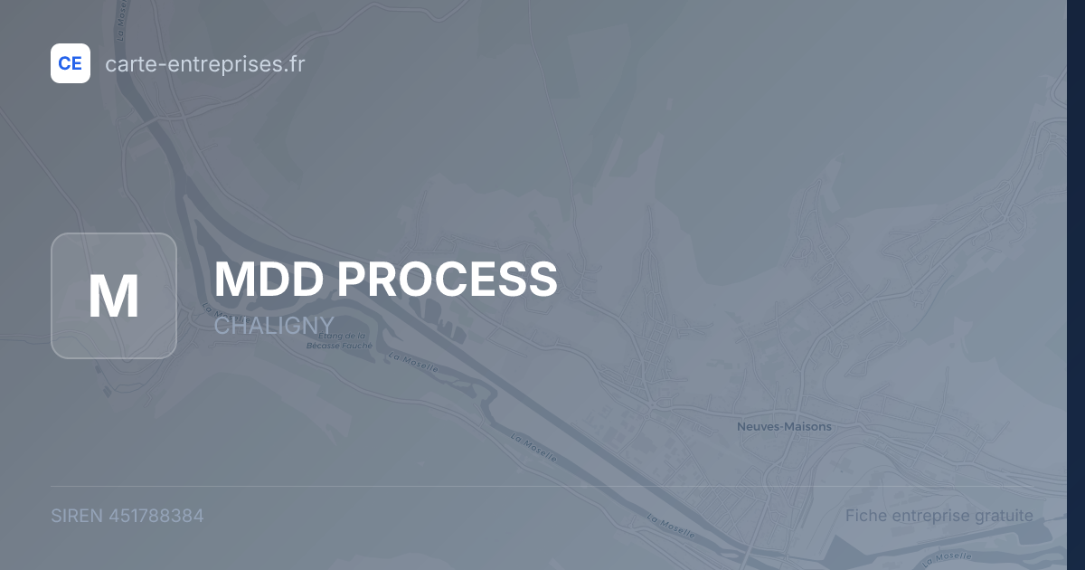MDD PROCESS — 451788384 — fiche entreprise