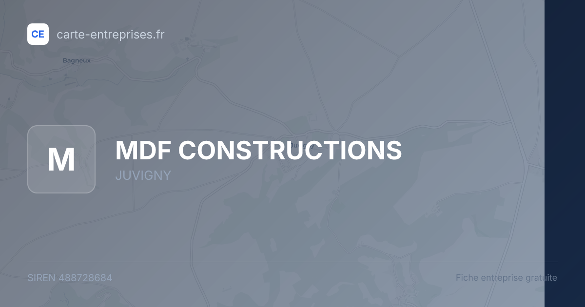 MDF CONSTRUCTIONS — 488728684 — fiche entreprise