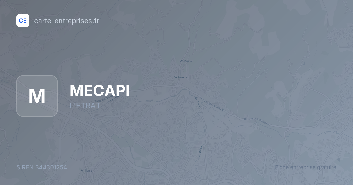 MECAPI — 344301254 — fiche entreprise