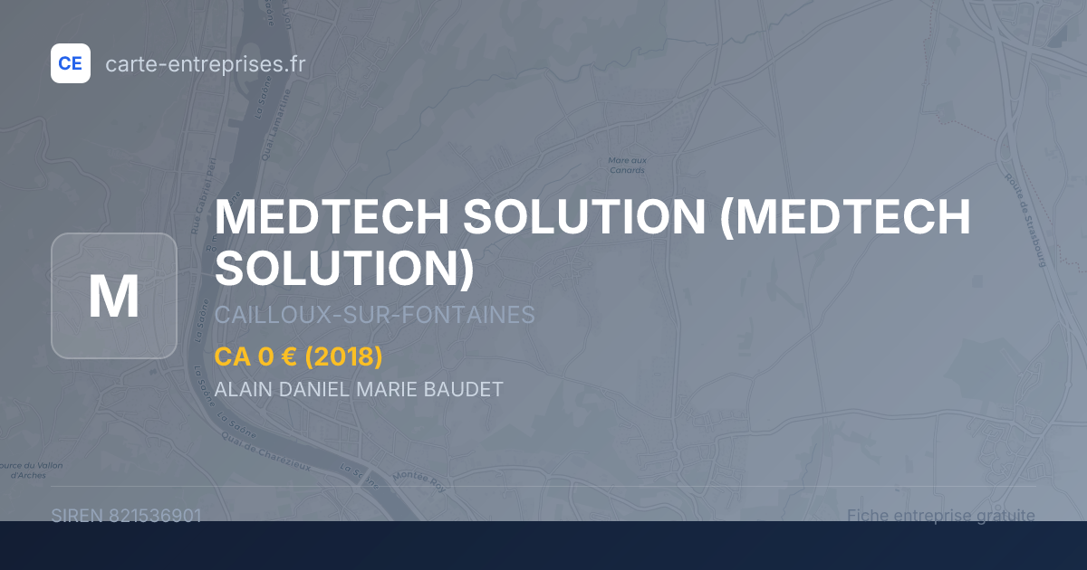 MEDTECH SOLUTION — 821536901 — fiche entreprise