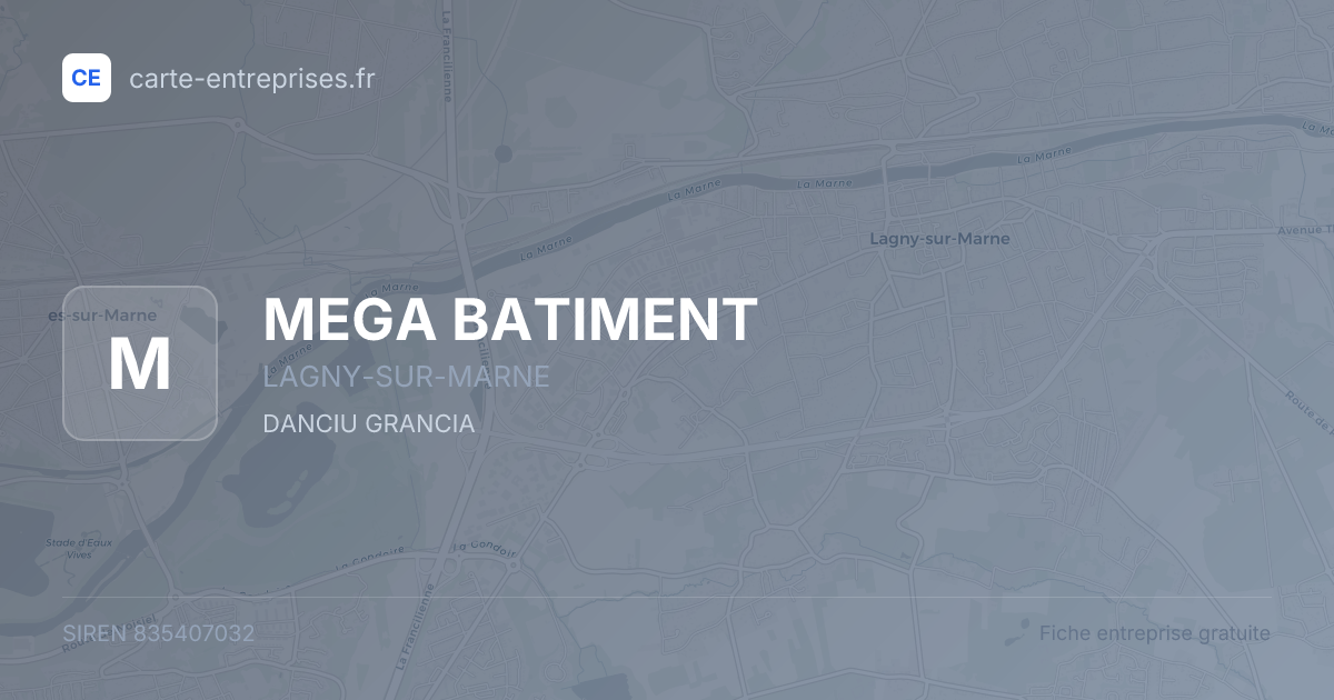 MEGA BATIMENT — 835407032 — fiche entreprise