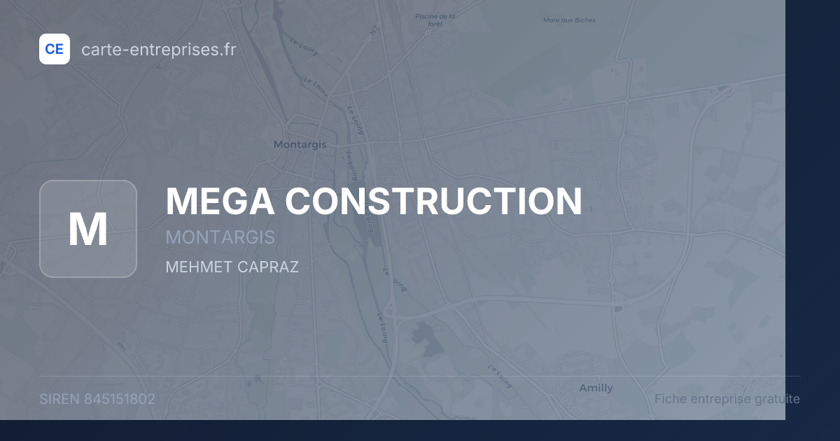 MEGA CONSTRUCTION — 845151802 — fiche entreprise