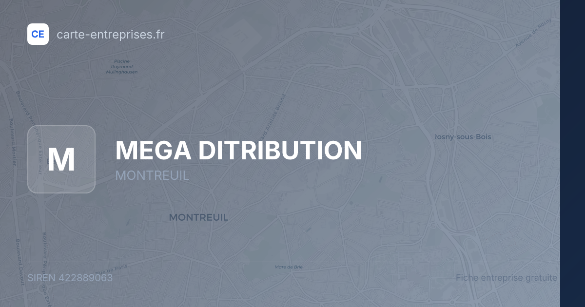 MEGA DITRIBUTION — 422889063 — fiche entreprise