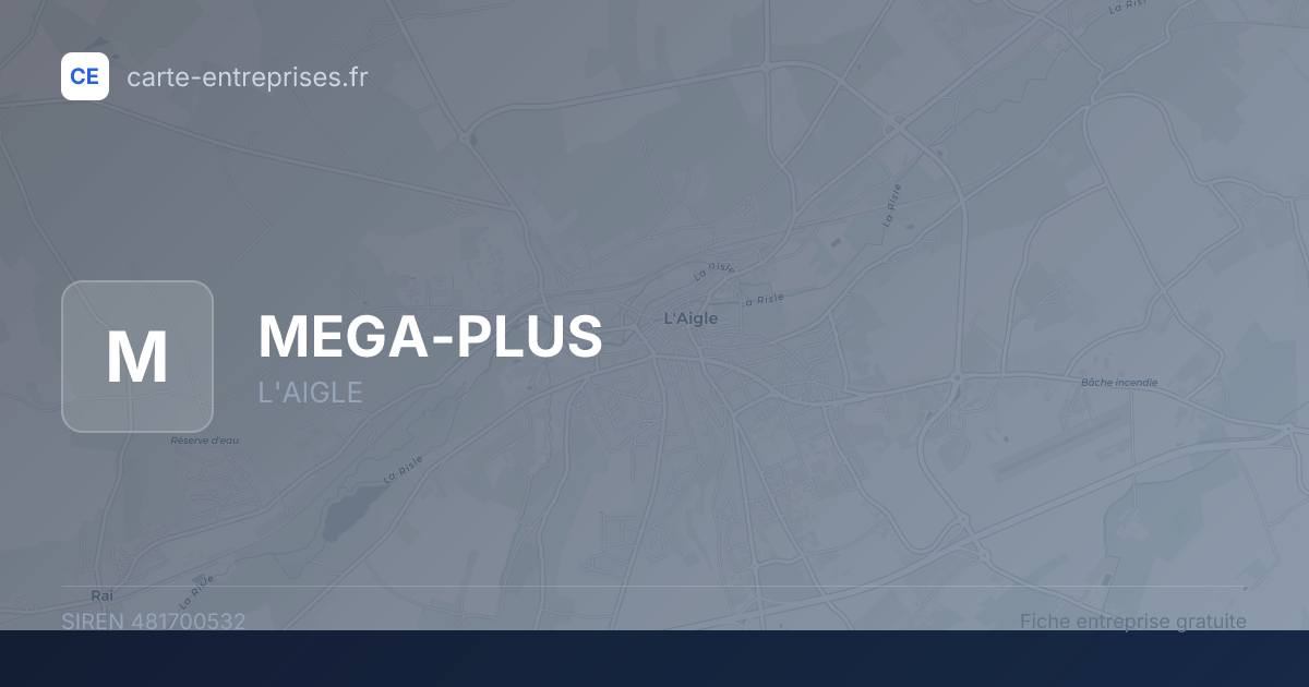 MEGA-PLUS — 481700532 — fiche entreprise