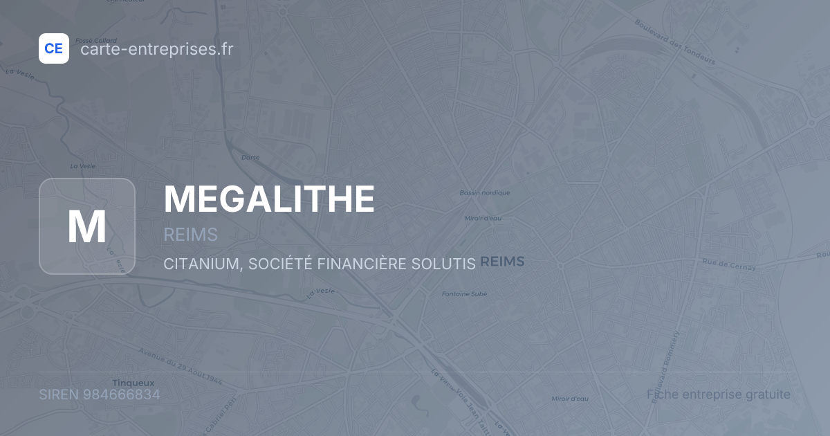 MEGALITHE — 984666834 — fiche entreprise