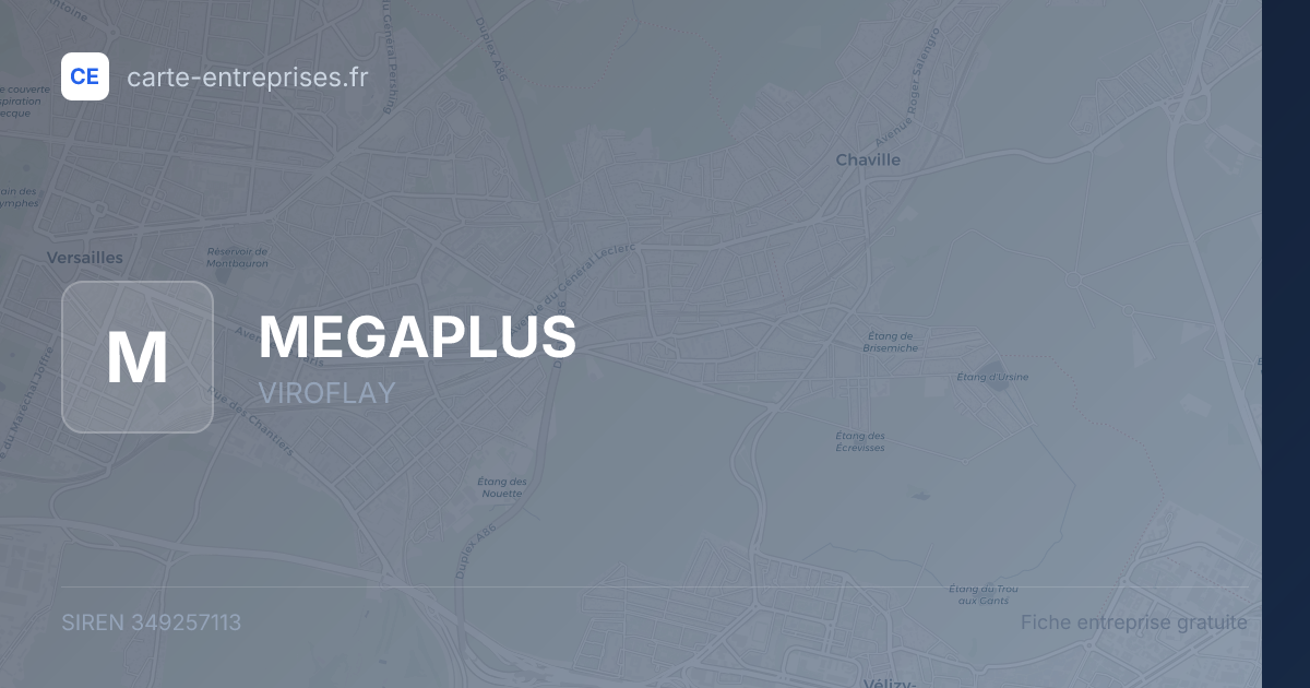MEGAPLUS — 349257113 — fiche entreprise