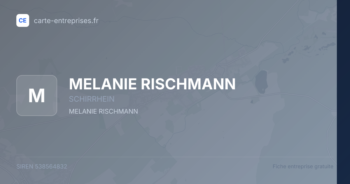 MELANIE RISCHMANN — 538564832 — fiche entreprise