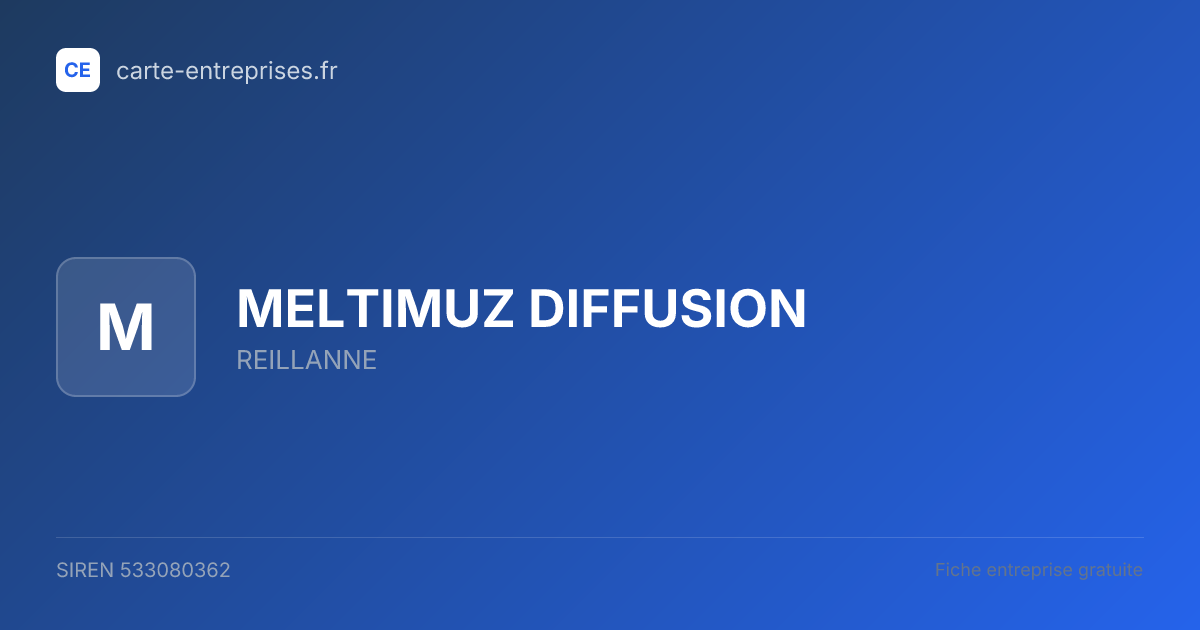 MELTIMUZ DIFFUSION — 533080362 — fiche entreprise