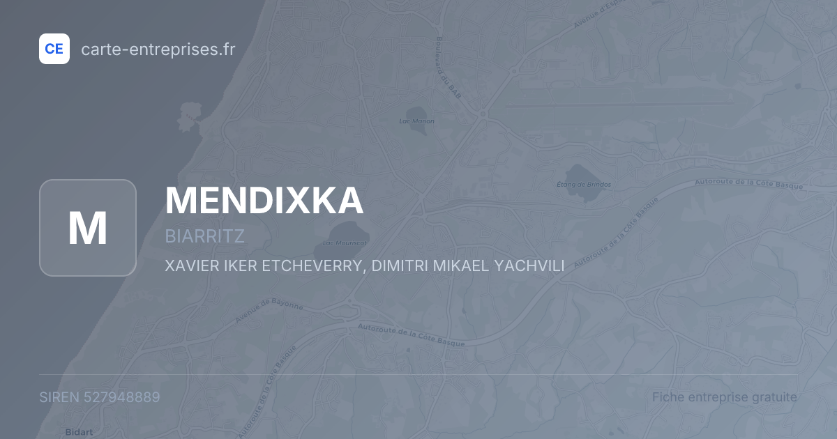 MENDIXKA — 527948889 — fiche entreprise
