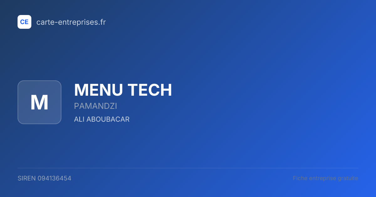MENU TECH — 094136454 — fiche entreprise