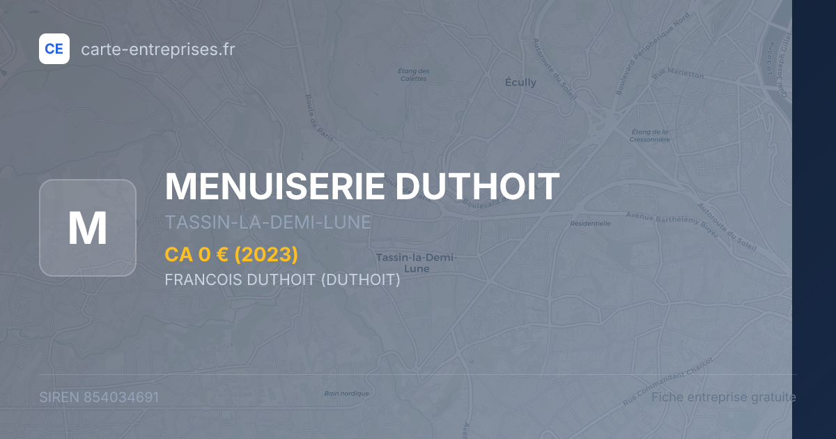 MENUISERIE DUTHOIT — 854034691 — fiche entreprise