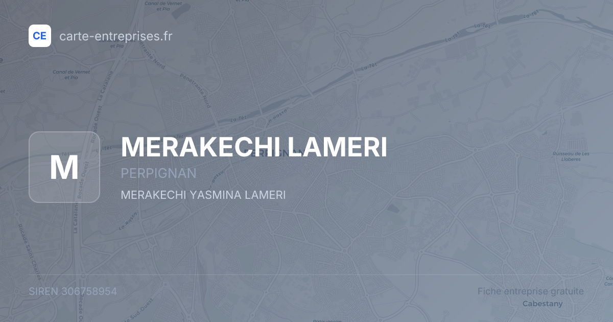 MERAKECHI LAMERI — 306758954 — fiche entreprise