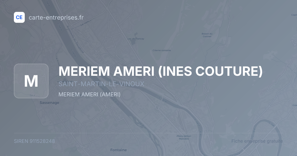 MERIEM AMERI (INES COUTURE) — 911528248 — fiche entreprise
