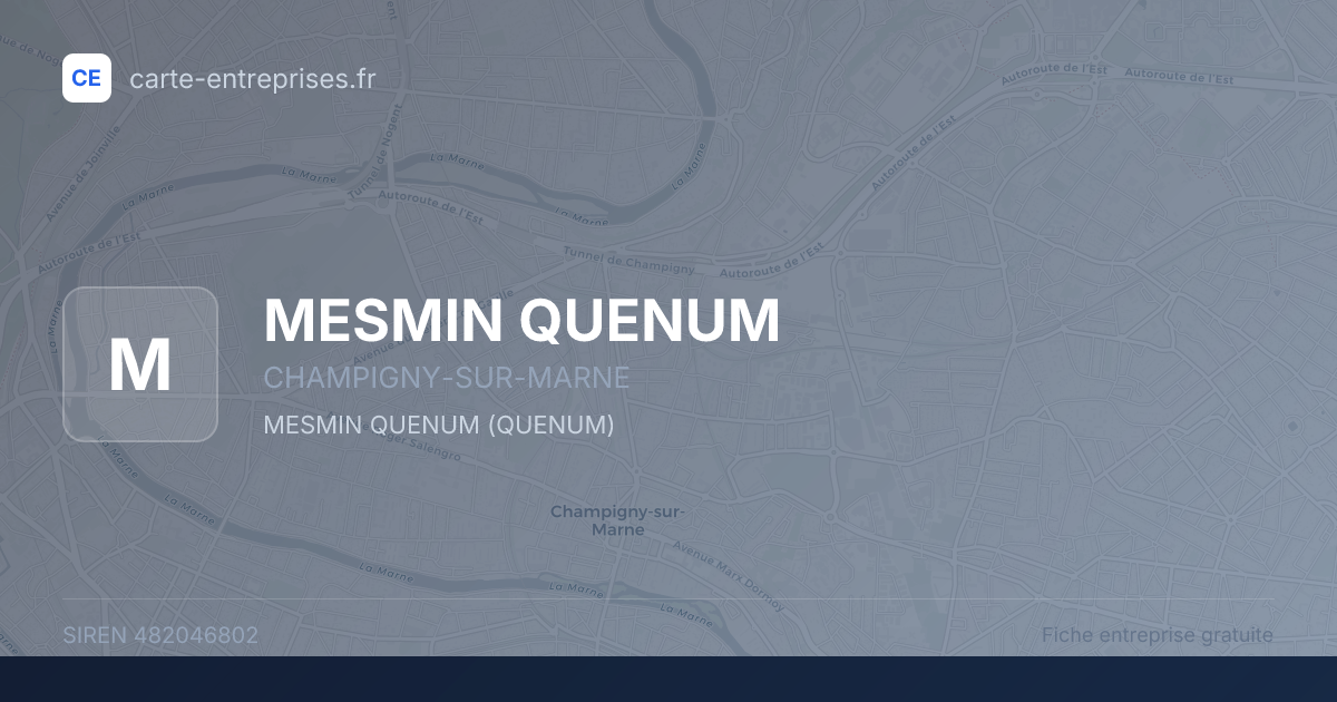 MESMIN QUENUM — 482046802 — fiche entreprise