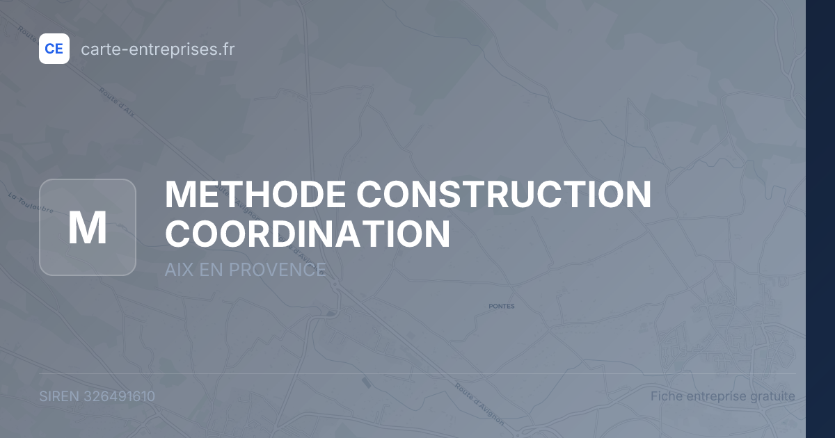 METHODE CONSTRUCTION COORDINATION — 326491610 — fiche entreprise