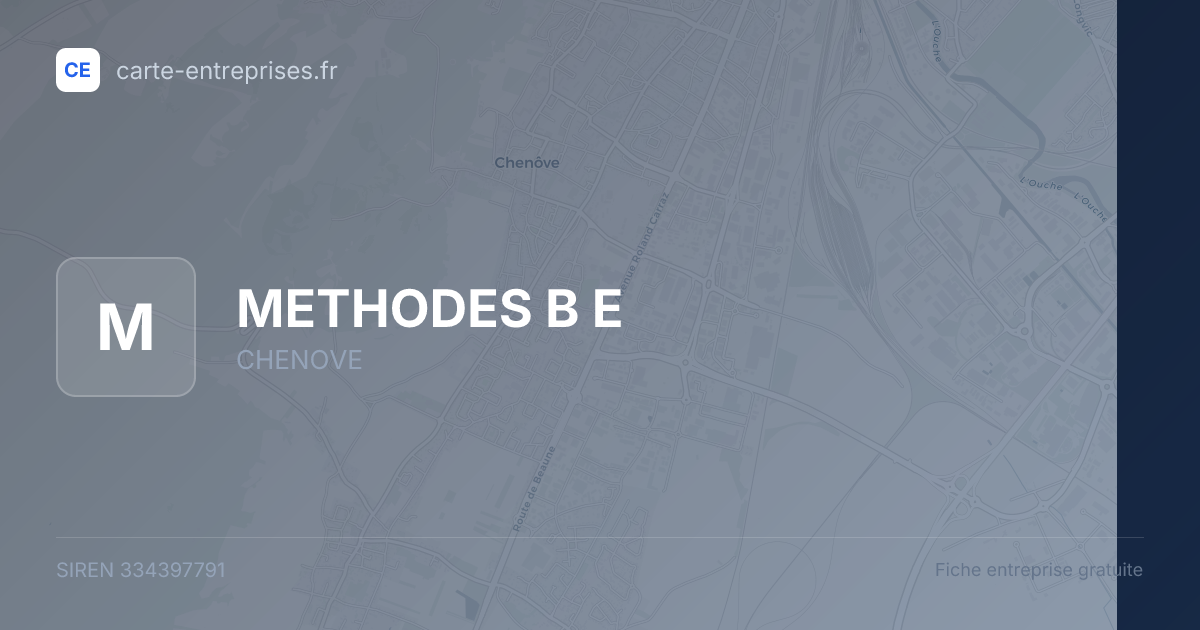 METHODES B E — 334397791 — fiche entreprise