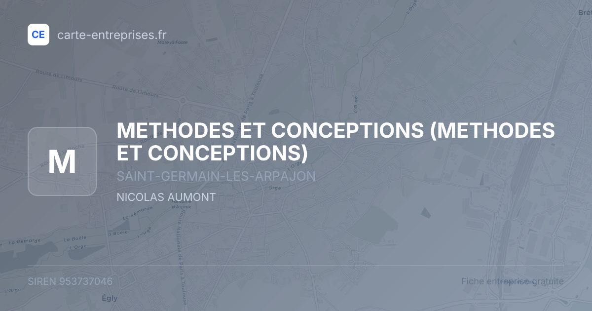 METHODES ET CONCEPTIONS — 953737046 — fiche entreprise
