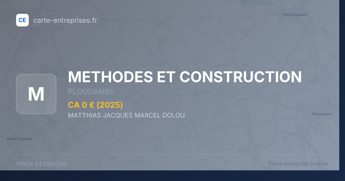METHODES ET CONSTRUCTION — 443062260 — fiche entreprise
