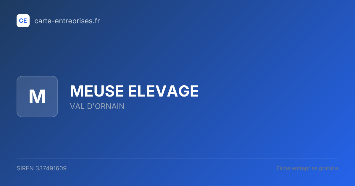 MEUSE ELEVAGE — 337491609 — fiche entreprise