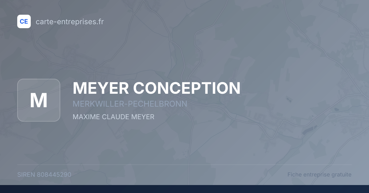 MEYER CONCEPTION — 808445290 — fiche entreprise