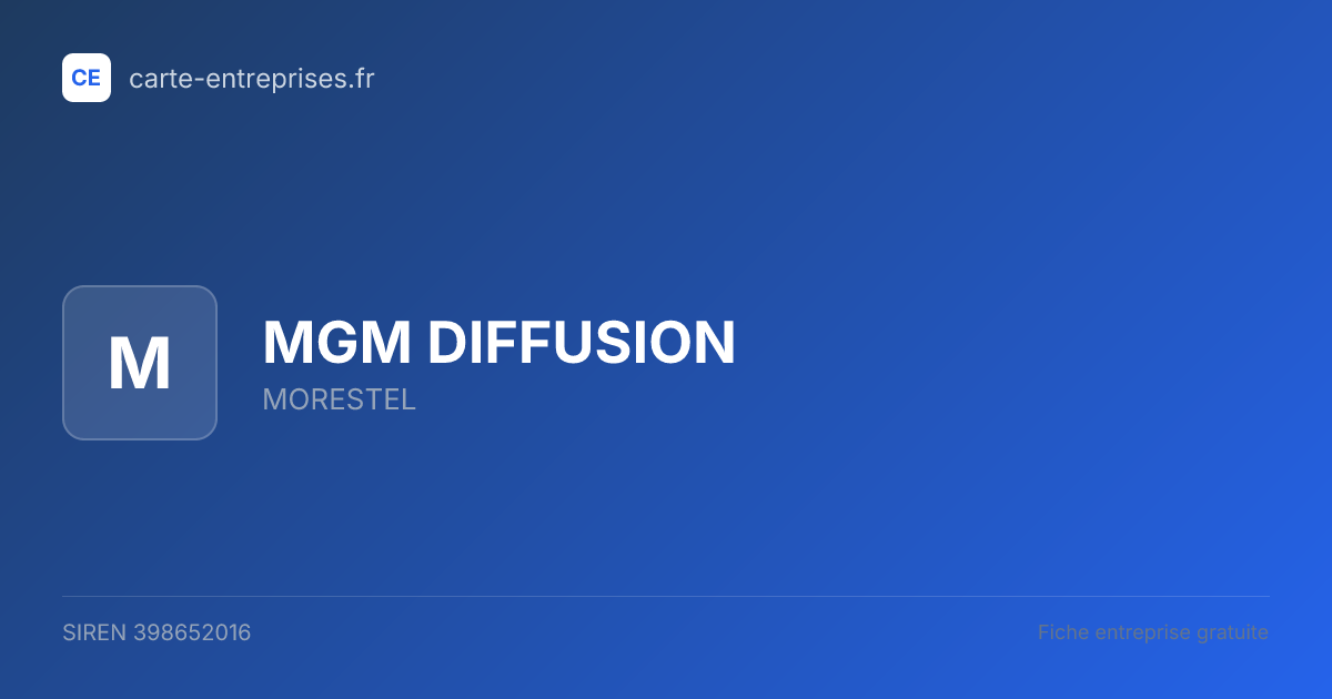 MGM DIFFUSION — 398652016 — fiche entreprise