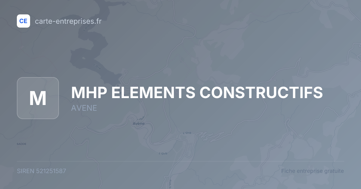 MHP ELEMENTS CONSTRUCTIFS — 521251587 — fiche entreprise