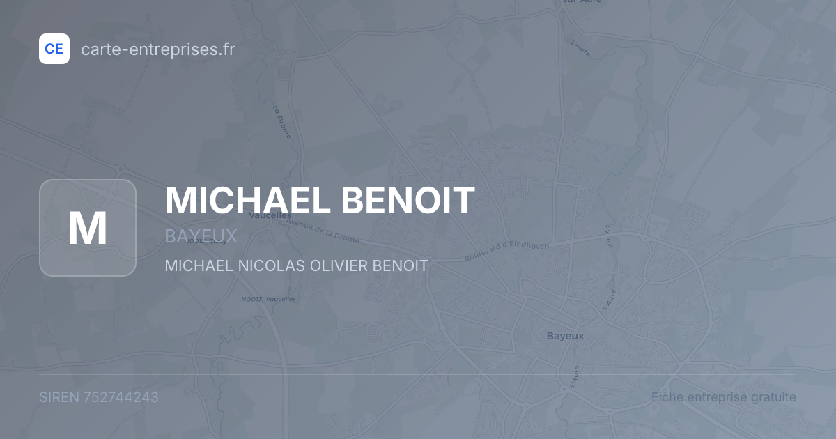 MICHAEL BENOIT — 752744243 — fiche entreprise