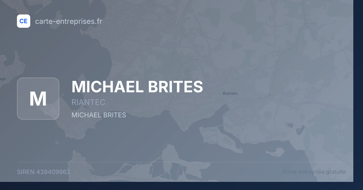 MICHAEL BRITES — 439409962 — fiche entreprise