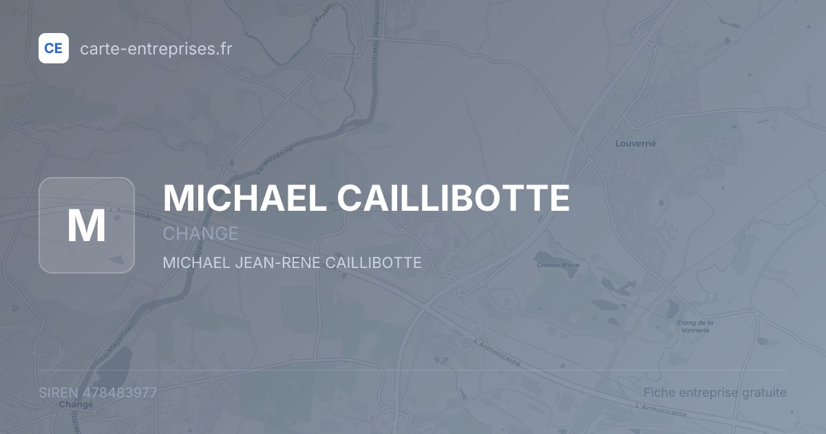 MICHAEL CAILLIBOTTE — 478483977 — fiche entreprise