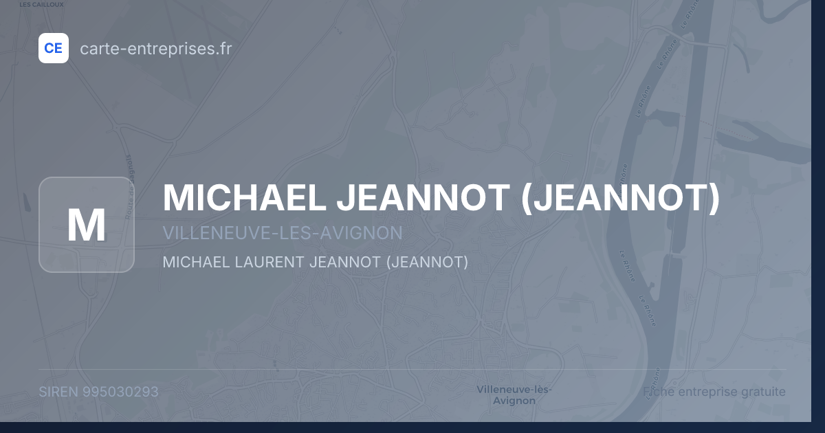 MICHAEL JEANNOT (JEANNOT) — 995030293 — fiche entreprise