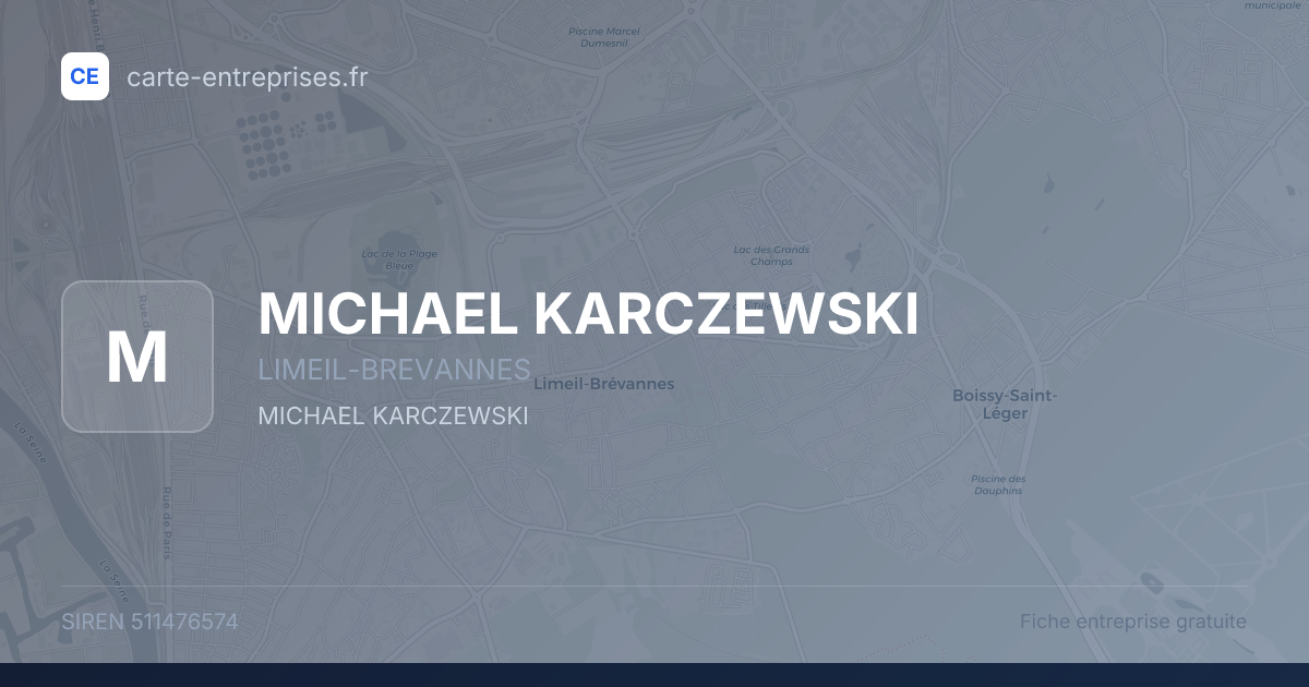 MICHAEL KARCZEWSKI — 511476574 — fiche entreprise