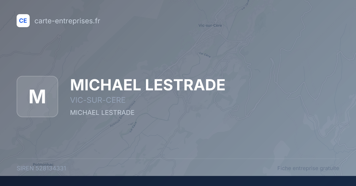MICHAEL LESTRADE — 528134331 — fiche entreprise