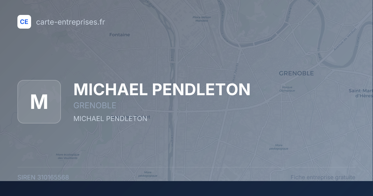 MICHAEL PENDLETON — 310165568 — fiche entreprise