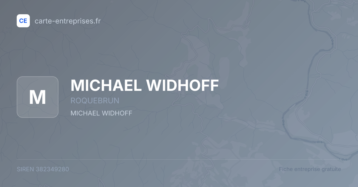 MICHAEL WIDHOFF — 382349280 — fiche entreprise