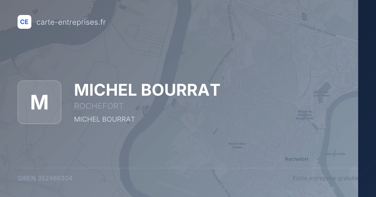 MICHEL BOURRAT — 352466304 — fiche entreprise