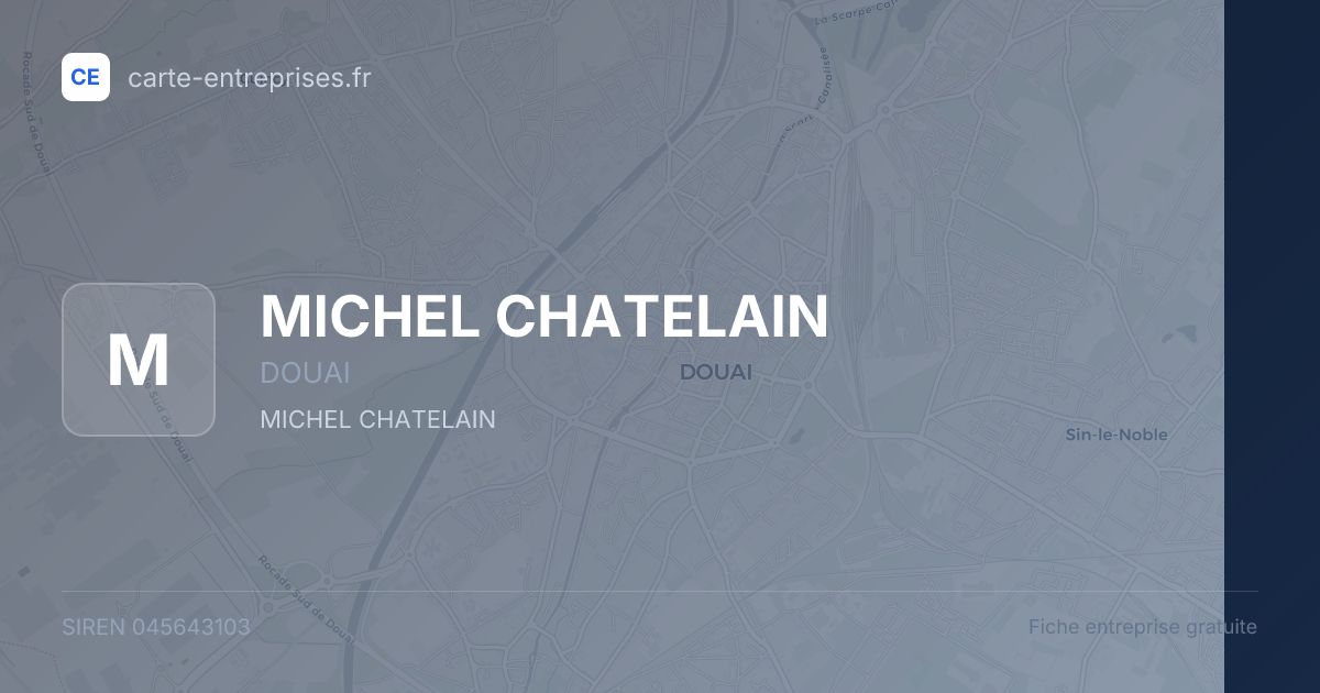MICHEL CHATELAIN — 045643103 — fiche entreprise
