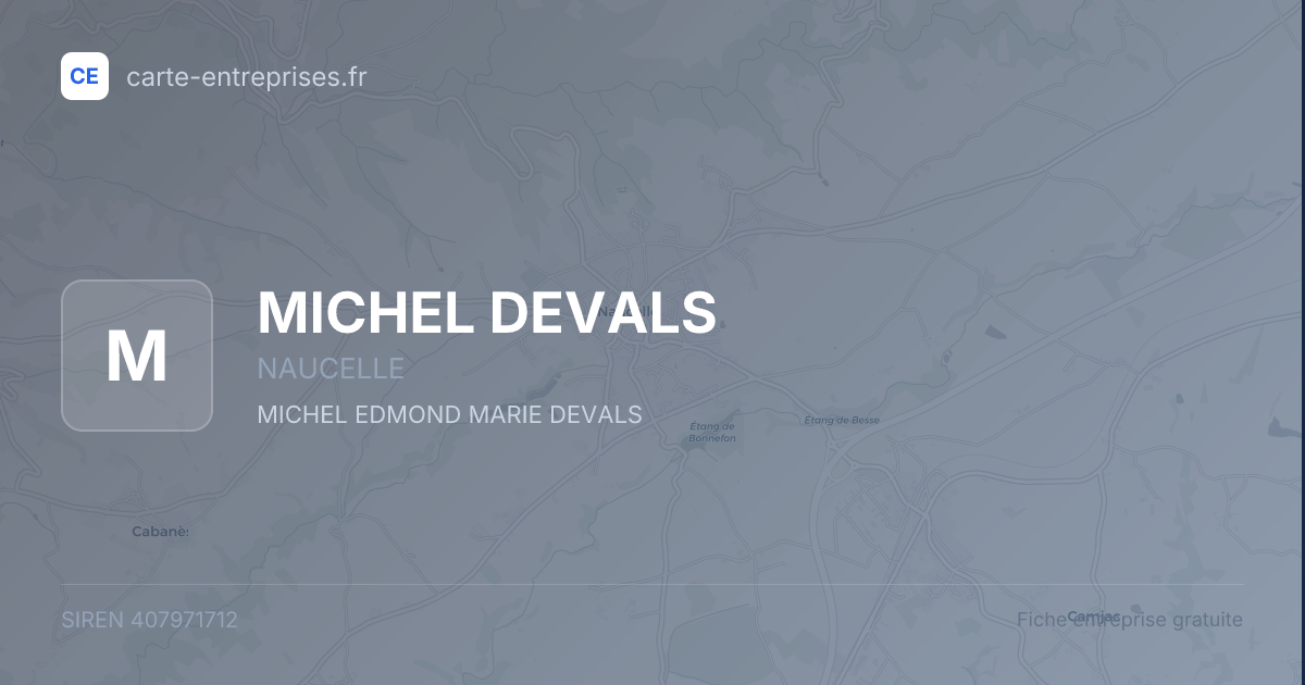 MICHEL DEVALS — 407971712 — fiche entreprise