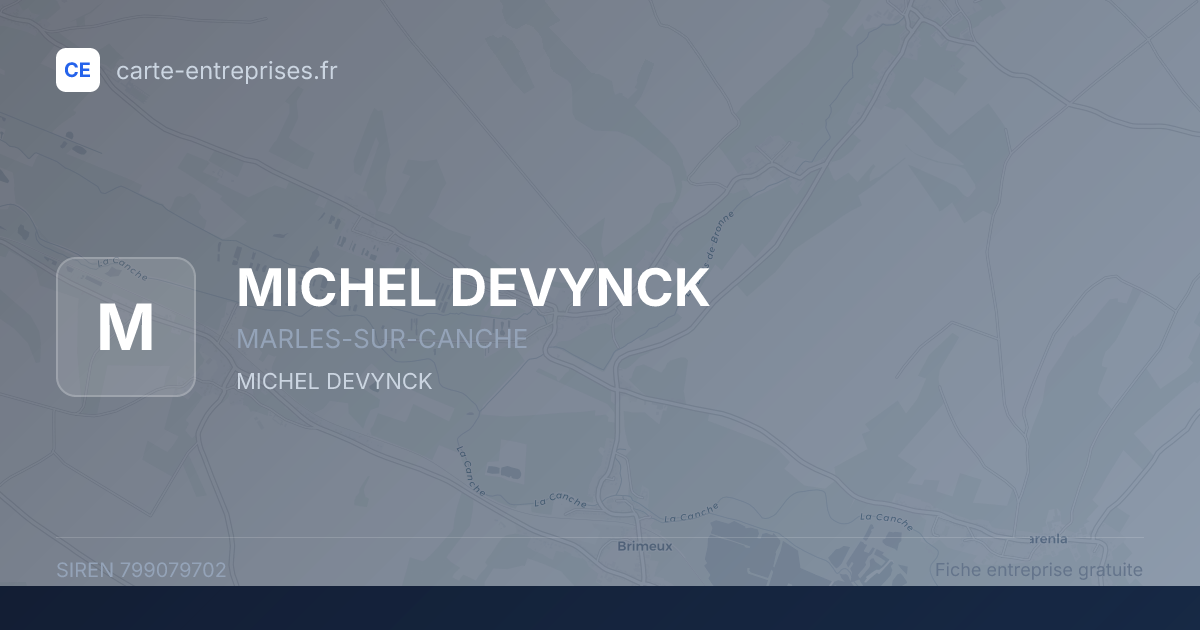 MICHEL DEVYNCK — 799079702 — fiche entreprise