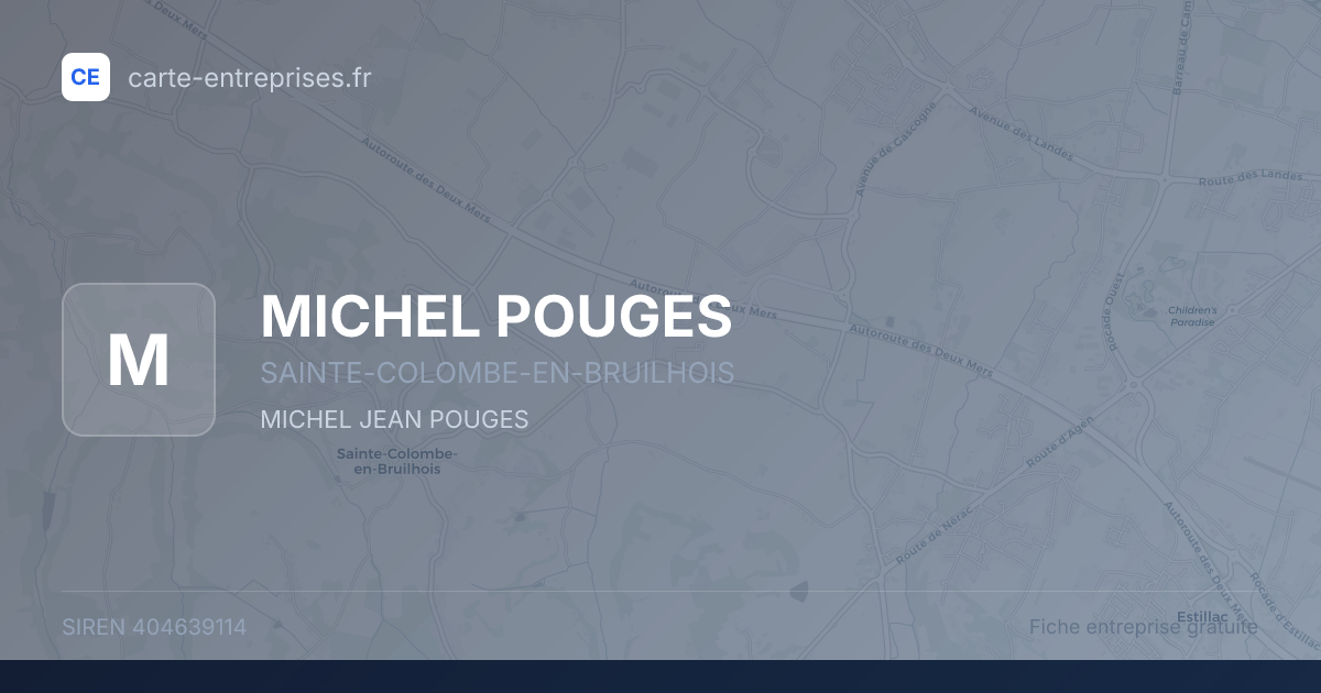 MICHEL POUGES — 404639114 — fiche entreprise